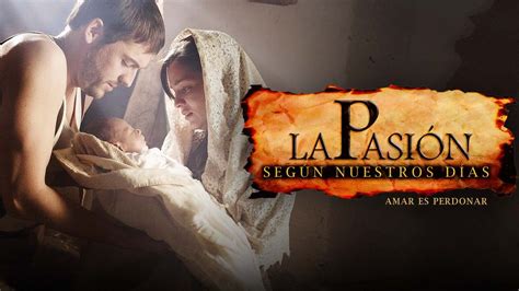 La Pasión según nuestros Días Canela TV