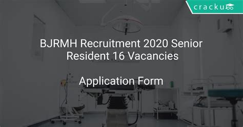 Bjrmh Recruitment Senior Resident Vacancies Latest Govt Jobs