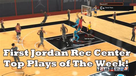 Nba K Xb Jordan Rec Center Top Plays Of The Week Ep P