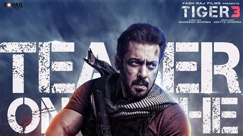 Salman Khans Tiger 3 Teaser Is On The Way Movie Releasing Diwali 2023