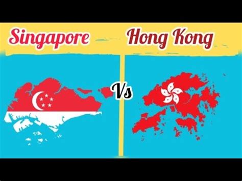 Singapore Vs Hong Kong Hong Kong Vs Singapore By Country Hub Youtube