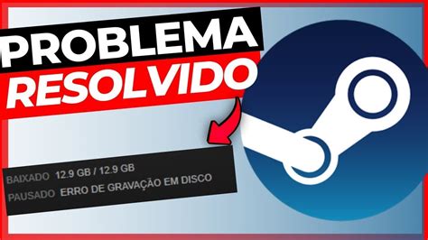 como resolver erro de gravação de disco steam e outros erros de