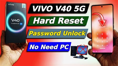 Forget Password Vivo V G How To Hard Reset Vivo V Vivo V