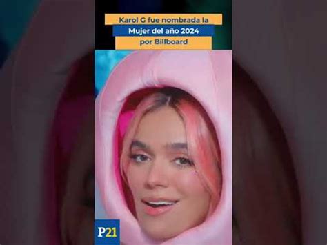 KAROL G nombrada la MUJER DEL AÑO 2024 por Billboard