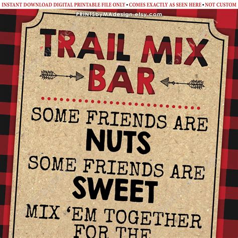 Lumberjack Trail Mix Bar Sign Some Friends Are Nuts Some Are Sweet Mix