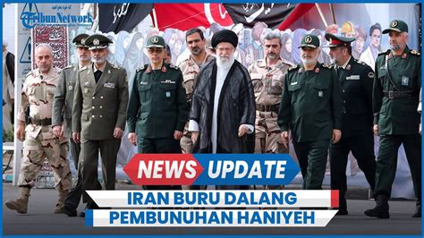 Iran Tangkap Puluhan Orang Dicurigai Terlibat Pembunuhan Ismail Haniyeh