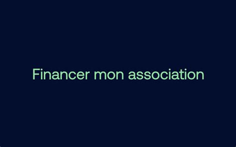 bien financer son association en  points loicom