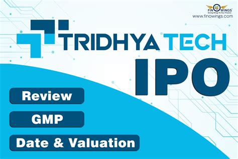 Tridhya Tech Limited Ipo Review Price Gmp Valuation