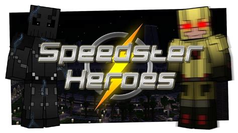 Minecraft Mod Tan T M Speedster Heroes Youtube