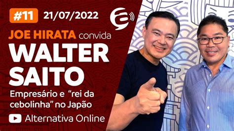 Podcast Alternativa No Ar Joe Hirata Convida Walter Toshio