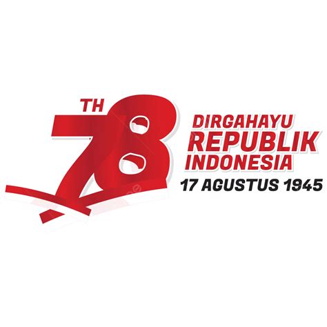 รูปโลโก้ Dirgahayu Hut Ri 78th Happy Republic Indonesia 17 สิงหาคม 2023 เวกเตอร์ฟรี PNG , ฮัทริ ...