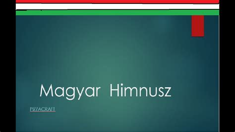 Magyar Himnusz Youtube