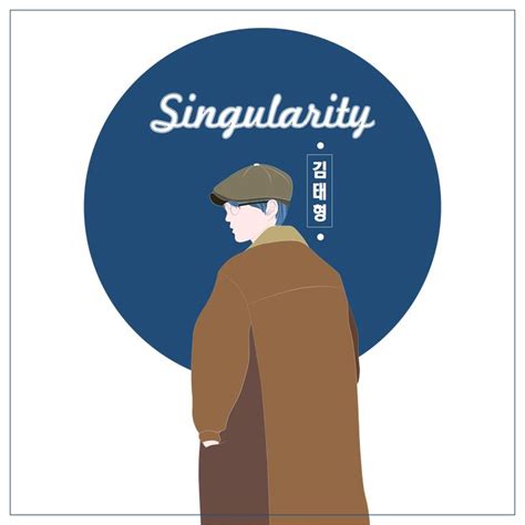 Taehyung Singularity