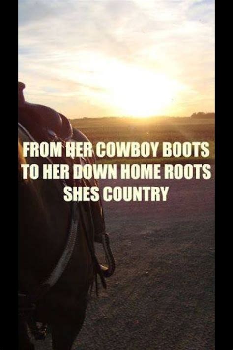 Love It Country Song Quotes Country Music Quotes Country Lyrics