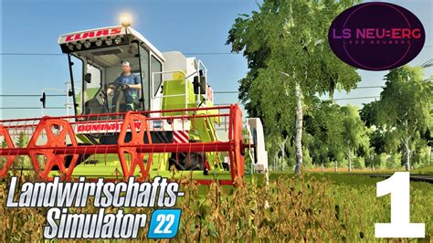 LS22 NEUBERG 1 Drescher Traktor Ernten Start Am Bauernhof