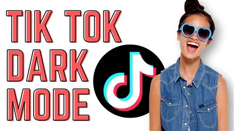 Tik Tok Dark Mode How To Activate IOS And Android YouTube