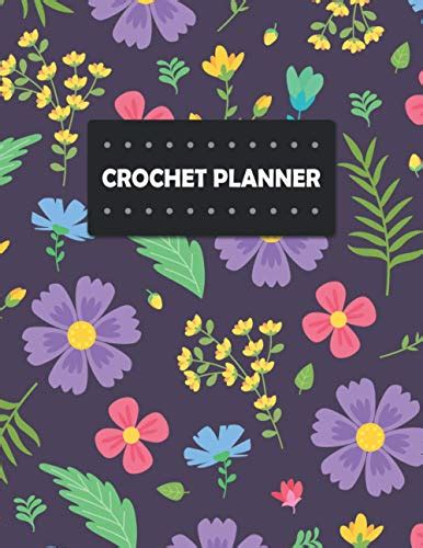 Crochet Planner Crochet Project Planner For Women Who Loves Crocheting