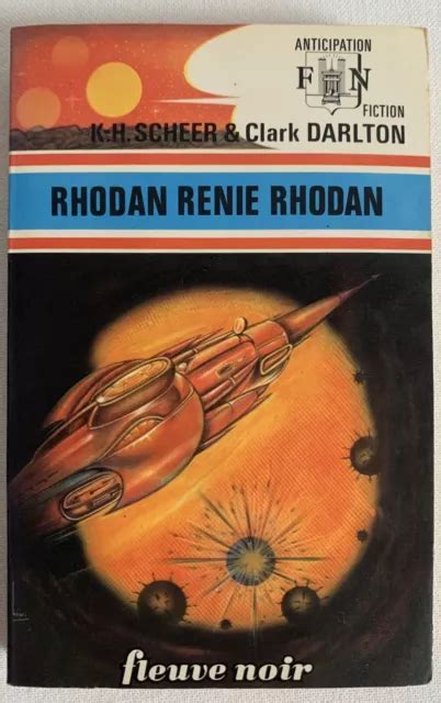 Fn Fleuve Noir Anticipation N Rhodan Renie Rhodan Eur