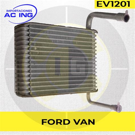 Evaporador Ford Van Ref Ev Importaciones Ac Ing