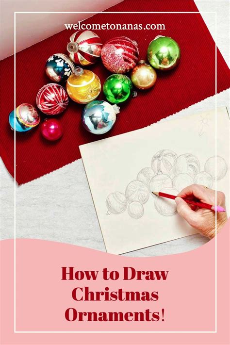 How To Draw Christmas Ornaments Welcome To Nanas