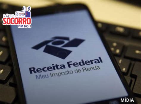 Receita Federal Divulga Novas Regras Do Ir R Dio Socorro Fm