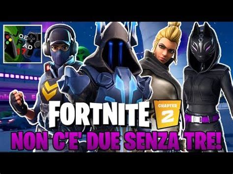 NON C E DUE SENZA TRE FORTNITE CAPITOLO 2 NINTENDO SWITCH YouTube