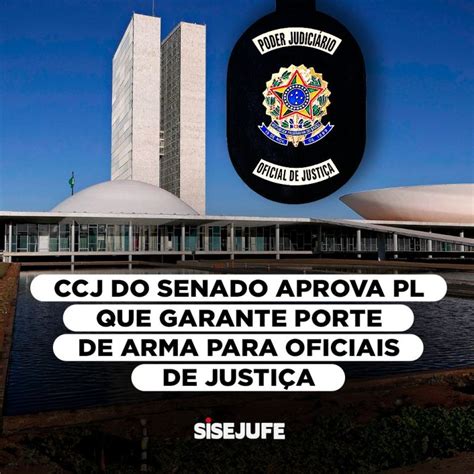 Ccj Do Senado Aprova Pl Que Garante Porte De Arma Para Oficiais De