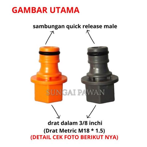 Jual Sambungan Konektor Quick Release Male Ke Drat Dalam Inchi