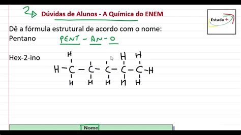 Como Fazer A F Rmula Estrutural A Partir Da Nomenclatura Oficial Iupac