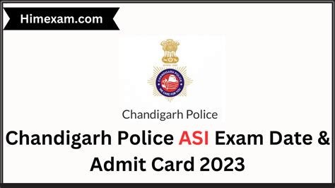 Chandigarh Police Asi Exam Date Admit Card Himexam