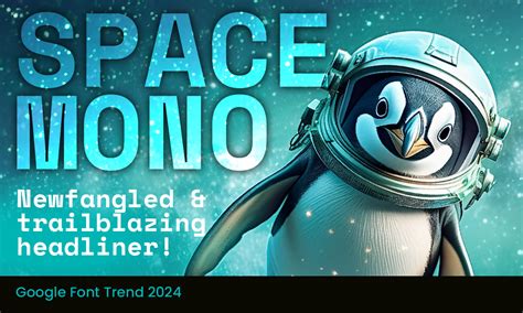 Space Mono Font Newfangled And Trailblazing Font And Swatch
