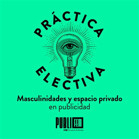 Hablemos De Género Capítulo 7 Masculinidades Y Espacio Privado En Publicidad Cultura Digital Udp