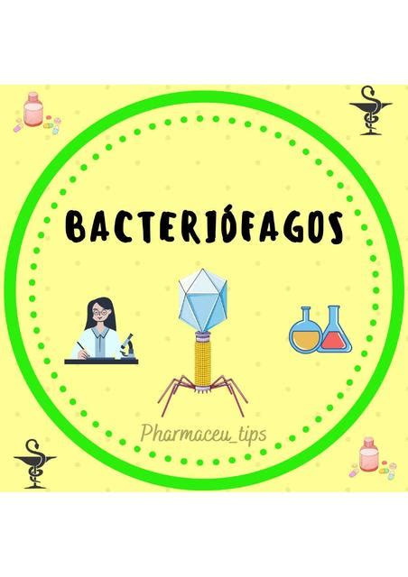 Qué son los bacteriófagos Pharmaceu Tips uDocz