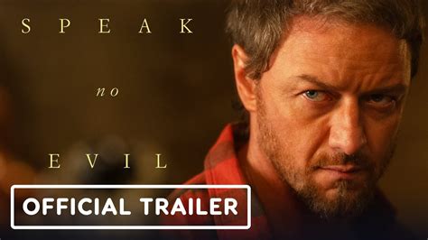 Speak No Evil Official Trailer James Mcavoy Mackenzie Davis