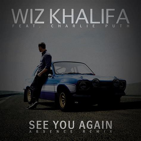 Paul Walker Charlie Puth The Wiz See You Again Lyrics