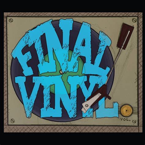 Final Vinyl