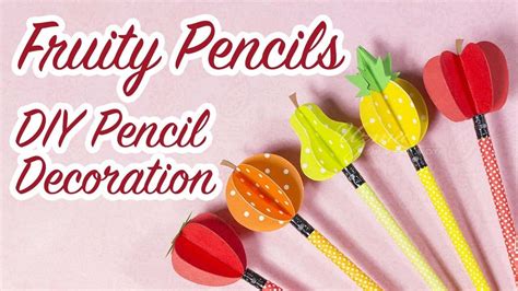 15 Fun Diy Pencils Ideas Tutorials