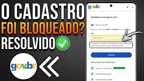 Cadastro Do Usu Rio Foi Bloqueado Conta Gov Br Resolvido Youtube
