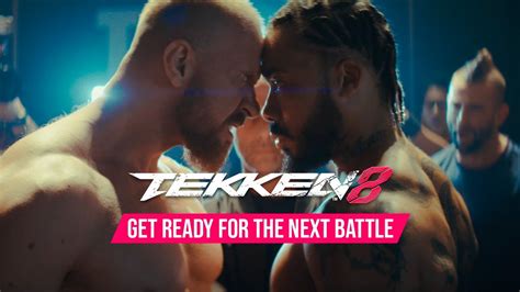 TEKKEN 8 GET READY FOR THE NEXT BATTLE Live Action Trailer YouTube