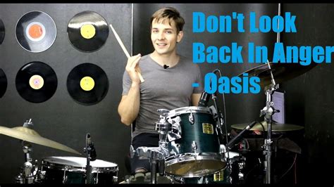 Don T Look Back In Anger Drum Tutorial Oasis Youtube