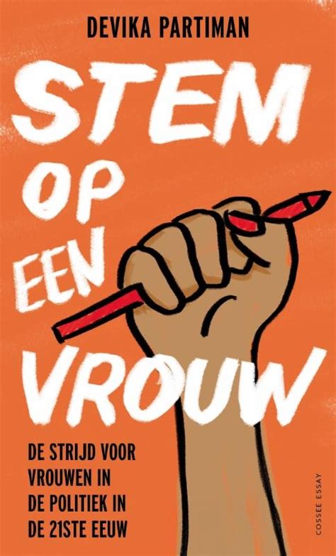 Stem Op Een Vrouw Devika Partiman Geschiedenisboeken