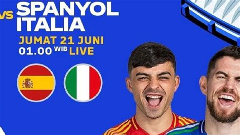 JADWAL LIVE Spanyol Vs Italia Di RCTI Malam Ini Nonton Big Match Euro