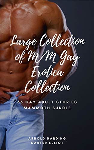 Large Collection Of M M Gay Erotica Collection Gay Adult Stories Mammoth Bundle By Arnold