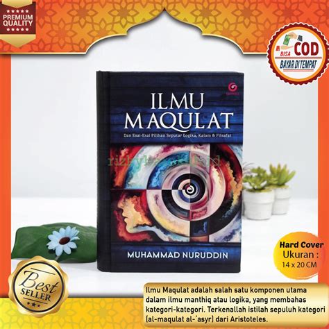 Jual Buku Ilmu Maqulat Makulat Dan Esai Esai Pilihan Seputar Logika Dan