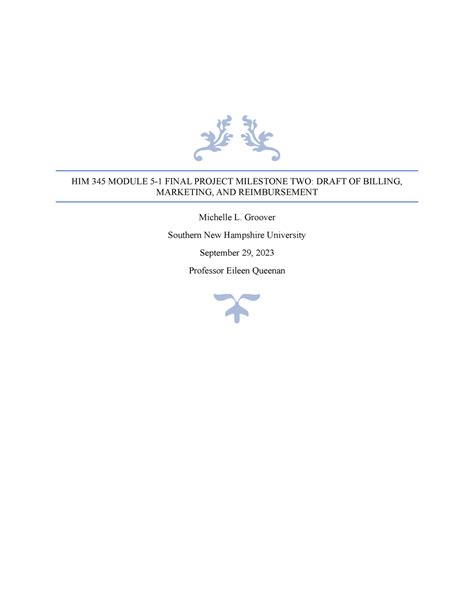 HCM 345 Module 5 1 Final Project Milestone Two Draft Of Billing