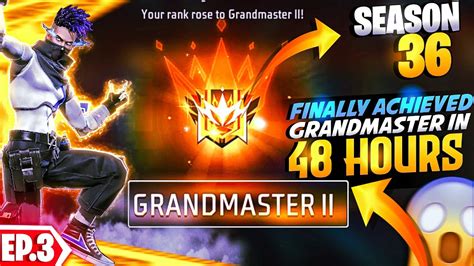 Road To Grandmaster Season 36 Finally Solo म 48Hr क अदर