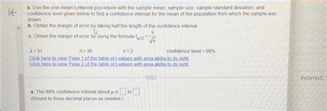 Solved A Use The One Mean T Interval Procedure With The