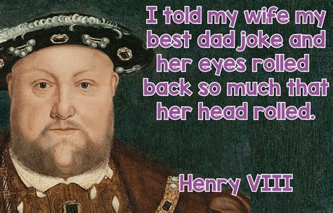 Henry VIII Meme By SteveOfMeme Memedroid