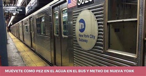 El Metro De Nueva York 2024 Precauciones Y Consejos Metro De