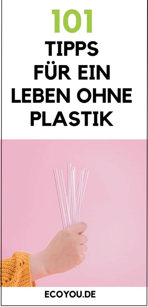 101 Tipps für dein plastikfreies Leben in 2020 EcoYou